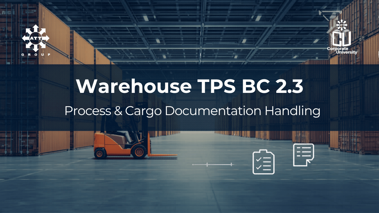 Warehouse TPS BC 2.3 Process & Cargo Documentation Handling